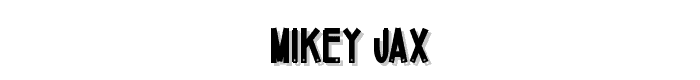Mikey Jax font